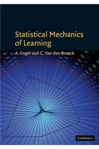 Statistical Mechanics of Learning