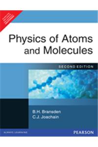 Physics of Atoms and Molecules