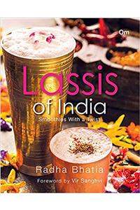 Lassis Of India: Smoothies With A Twist