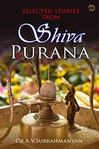 Selected Stories From Shiva Purana