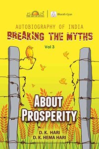 Breaking the Myths: About Prosperity - Vol. 3