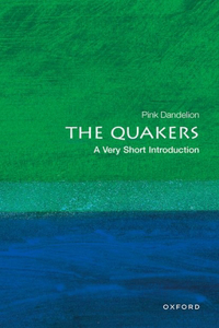 Quakers: A Very Short Introduction
