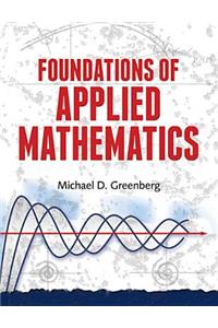 Foundations of Applied Mathematics