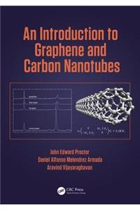 Introduction to Graphene and Carbon Nanotubes