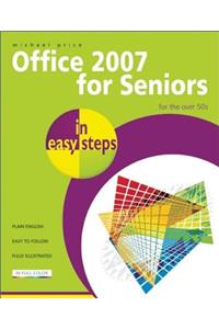 Office 2007 for Seniors in Easy Steps