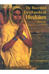 Illustrated Encyclopedia of Hinduism, Volume 1