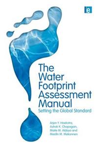 Water Footprint Assessment Manual