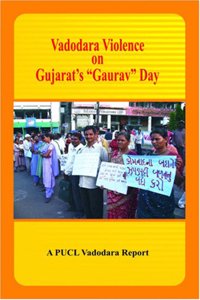 Vadodara Violence on Gujarat's 