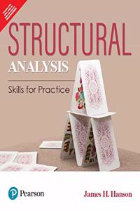 Structural Analysis: Skills for Practice| First Edition| By Pearson