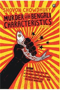 Murder with Bengali Characteristics