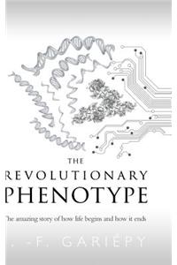 Revolutionary Phenotype