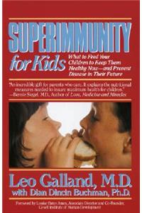Superimmunity for Kids