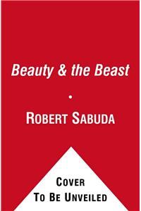 Beauty & the Beast: A Pop-Up Book of the Classic Fairy Tale