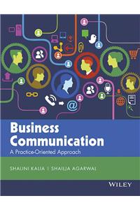 Business Communication: A Practice-Oriented Approach