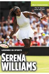 Serena Williams: Legends in Sports