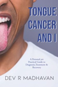 Tongue Cancer and I