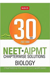 30 Years NEET-AIPMT Chapterwise Solutions - Biology