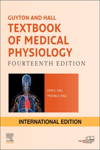 Guyton and Hall Textbook of Medical Physiology, International Edition, 14e