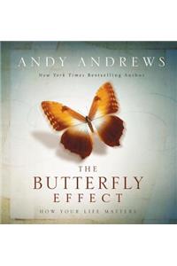 Butterfly Effect: How Your Life Matters