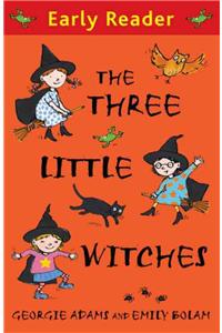 Early Reader: The Three Little Witches Storybook