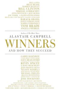 Winners - And How They Succeed