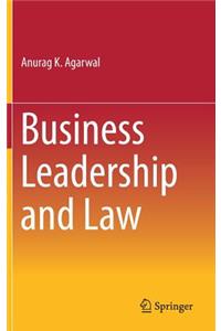 Business Leadership and Law