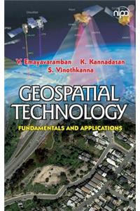 Geospatial Technology: Fundamentals and Applications