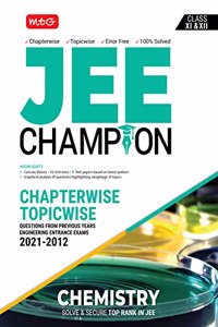 MTG JEE Champion Chemistry, Chapterwise Topicwise Solutions, Best JEE Main & Advanced Preparation Book 2022