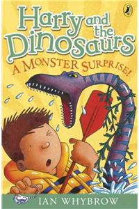 Harry and the Dinosaurs: A Monster Surprise!