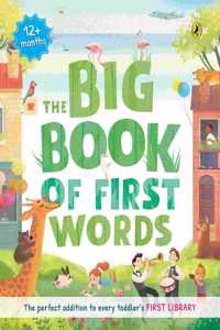 The Big Book of First Words (Activity Books | Ages 0-3 | Full Colour Activity Books for Children: Fun Activities, Matching Games, First Words, Spellings)
