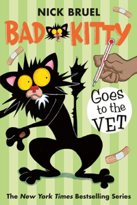 Bad Kitty Goes to the Vet (Paperback Black-And-White Edition)