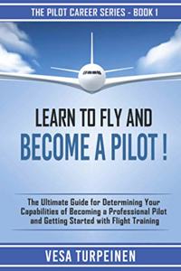 Learn to Fly and Become a Pilot!