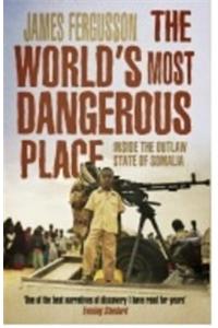 The World's Most Dangerous Place