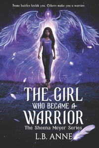 Girl Who Became A Warrior