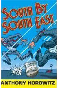 South by South East