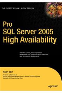 Pro SQL Server 2005 High Availability