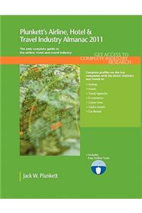Plunkett's Airline, Hotel & Travel Industy Almanac 2011