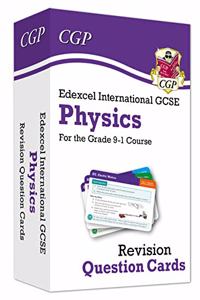 Edexcel International GCSE Physics: Revision Question Cards: for the 2024 and 2025 exams