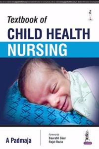 Textbook of Child Health Nursing