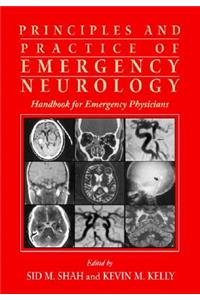 Principles and Practice of Emergency Neurology