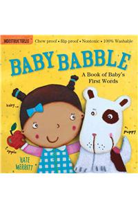 Indestructibles: Baby Babble: A Book of Baby's First Words