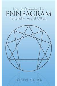 How to Determine the Enneagram Personality Type of Others