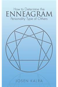 How to Determine the Enneagram Personality Type of Others