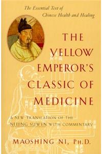 The Yellow Emperor's Classic of Medicine