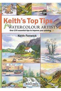 Keith's Top Tips for Watercolour Artists