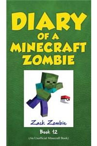 Diary of a Minecraft Zombie, Book 12