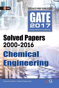 Gate Paper Chemical Engineering 2017 (Solved papers 2000-2016)