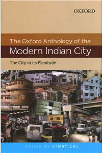 Oxford Anthology of the Modern Indian City