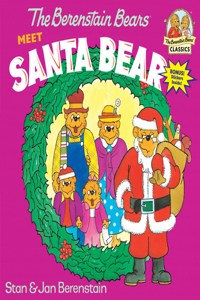 Berenstain Bears Meet Santa Bear