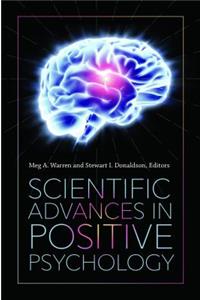 Scientific Advances in Positive Psychology